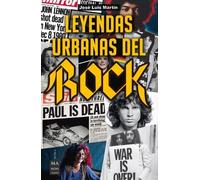 José Luis Martín Leyendas Urbanas del Rock (Tascabile)