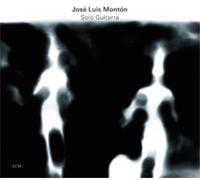 Jose Luis Monton Solo Guitarra (CD) Album
