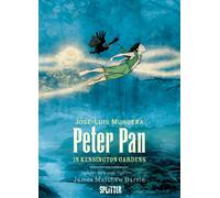 José Luis Munue Peter Pan in Kensington Gardens (Graphic Nove (Copertina rigida)
