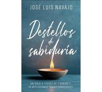 José Luis Navajo Destellos de Sabiduría (Tascabile)