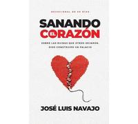 José Luis Navajo Sanando El Corazón (Tascabile)