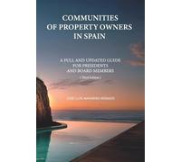 José Luis Navarro Rosado Communities of Property Owners in Spain (Tascabile)