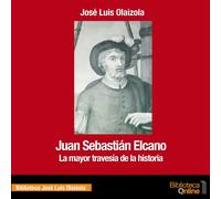 José Luis Olaizola Sarriá Juan Sebastián Elcano (Tascabile)