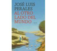 Jose Luis Peral Al otro lado del mundo / The Other Side of th (Copertina rigida)