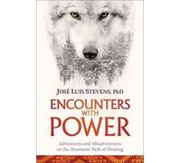 José Luis Stevens Encounters with Power (Tascabile)
