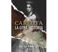 José Luis Trueba Lara Carlota (Tascabile) El Día Siguiente