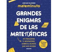 José Luis Villa Matem1nuto. Grandes enigmas de las matemáticas: 101 (Tascabile)
