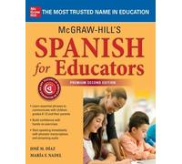 José M. Díaz Mar McGraw-Hill's Spanish for Educators, Premium Second (Tascabile)