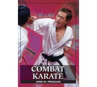 Jose M Fraguas Combat Karate (Tascabile)