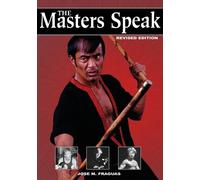 Jose M Fraguas The Masters Speak (Tascabile)