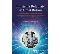 Jose M Sanchez- Einstein's Relativity In Great Britain: From (Copertina rigida)