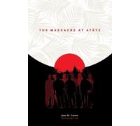 Jose M. Torres The Massacre at atåte, 2nd Edition (Copertina rigida)
