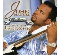Manuel, Jose - Al Mas Grande