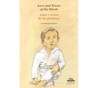 José Manuel Briceño Guerrero Love and Terror of the Words (Tascabile)