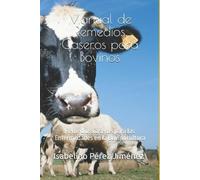 José Manuel Dehesa Martínez Isabe Manual de Remedios (Tascabile)