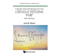 Jose Manuel Maz Theory And Problems Of The Lebesgue Integral (Copertina rigida)
