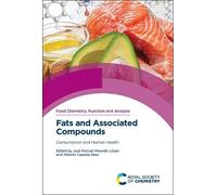 Jose Manuel Miranda Lopez Fats and Associated Compounds (Copertina rigida)
