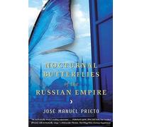 José Manuel Prieto Nocturnal Butterflies of the Russian Empire (Tascabile)