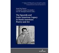 José Manuel Rod The Spanish and Latin American Legacy in Nort (Copertina rigida)
