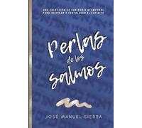 José Manuel Sierra Páez Perlas de los Salmos (Tascabile)