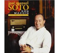 José Manuel Soto - Al Son De Machin