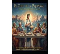 Jose Maria Alarte Duart El Chef de la Propinae (Tascabile)