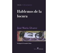 José María Álvarez Fernando C Hablemos de la l (Tascabile)