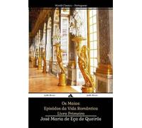 José Maria de Eça de Queirós Os Maias (Tascabile)