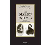 Jose Maria Samper Soledad Acosta De Samper Los Diarios Intimos (Tascabile)