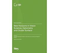José-María Sánchez-González Ca New Horizons in Vision Science (Copertina rigida)