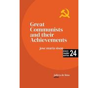 Jose Maria Sison Julie de Lim Great Communists and their Achievement (Tascabile)
