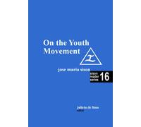 Jose Maria Sison Julie de Lima On the Youth Movement (Tascabile) Sison Reader