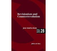 Jose Maria Sison Revisionism and Counterrevolution (Tascabile) Sison Reader