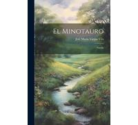 José María Vargas Vila El Minotauro (Tascabile)