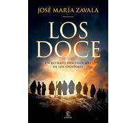 José María Zava Los Doce: Un Retrato Desconocido de Los Apóstoles / (Tascabile)