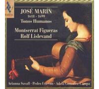 Jose Marin MARIN/TONOS HUMANOS - Figueras/Lislevand/Savall Album