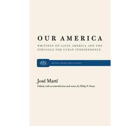 Jose Marti Our America (Tascabile)