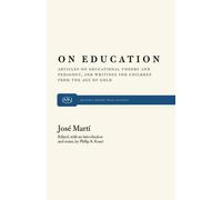 Jose Marti Philip S. Foner On Education (Tascabile)
