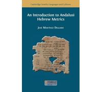 José Martínez Delga An Introduction to Andalusi Hebrew Metri (Copertina rigida)