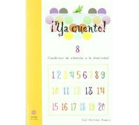 José Martínez Romero Ya cuento 8: Números de cinco cifras (Tascabile)