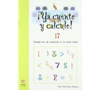 José Martínez Romero ¡Ya cuento y calculo 17: Fracciones II (Tascabile)