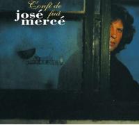 Jose Merce - Confi De Fua [Import]