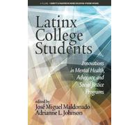 José Miguel Maldonado Latinx College Students (Tascabile)