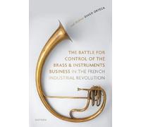 José-Modesto Di The Battle for Control of the Brass and Instr (Copertina rigida)