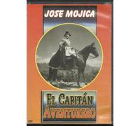 Jose Mojica - El Capitan Aventurero