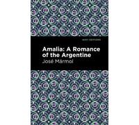Jose Mrmol Amalia (Tascabile) Mint Editions