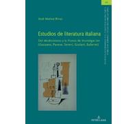 José Muñoz Rivas Estudios de literatura italiana (Copertina rigida)