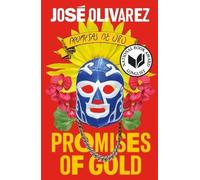 José Olivarez Promises of Gold (Copertina rigida)