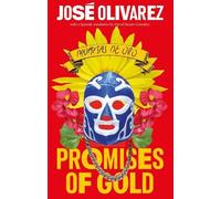 José Olivarez Promises of Gold (Copertina rigida)