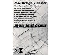 José Ortega y Gasset Man and Crisis (Tascabile)